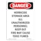 Signmission OSHA Danger Sign, 10" Height, Rigid Plastic, Herbicide Storage Area All Unauthorized, Portrait OS-DS-P-710-V-1974 - alternate 1